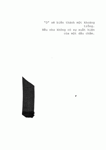 “D” would have turned into space. Had it not been for the appearance of a dot.